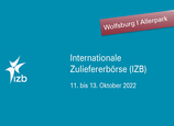 Internationale Zuliefererbörse (IZB) in Wolfsburg vom 11. - 13. Oktober